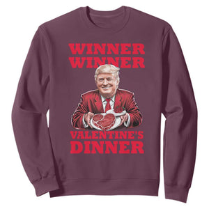 Trump Valentine Sweatshirt Winner Valentine Dinner TS10 Maroon Print Your Wear