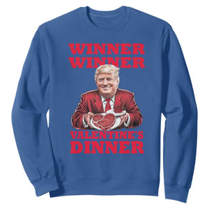 Trump Valentine Sweatshirt Winner Valentine Dinner TS10 Royal Blue Print Your Wear