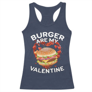 Burger Is My Valentine Funny Valentines Day Racerback Tank Top TS10 Navy Print Your Wear