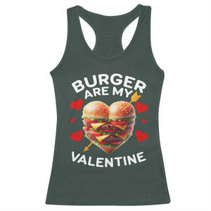Funny Burger Is My Valentine Valentines Day Heart Racerback Tank Top TS10 Dark Forest Green Print Your Wear