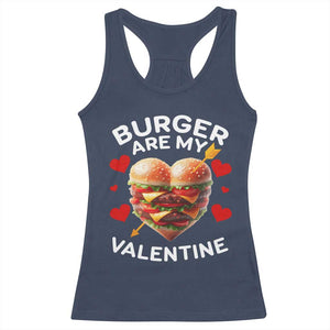 Funny Burger Is My Valentine Valentines Day Heart Racerback Tank Top TS10 Navy Print Your Wear