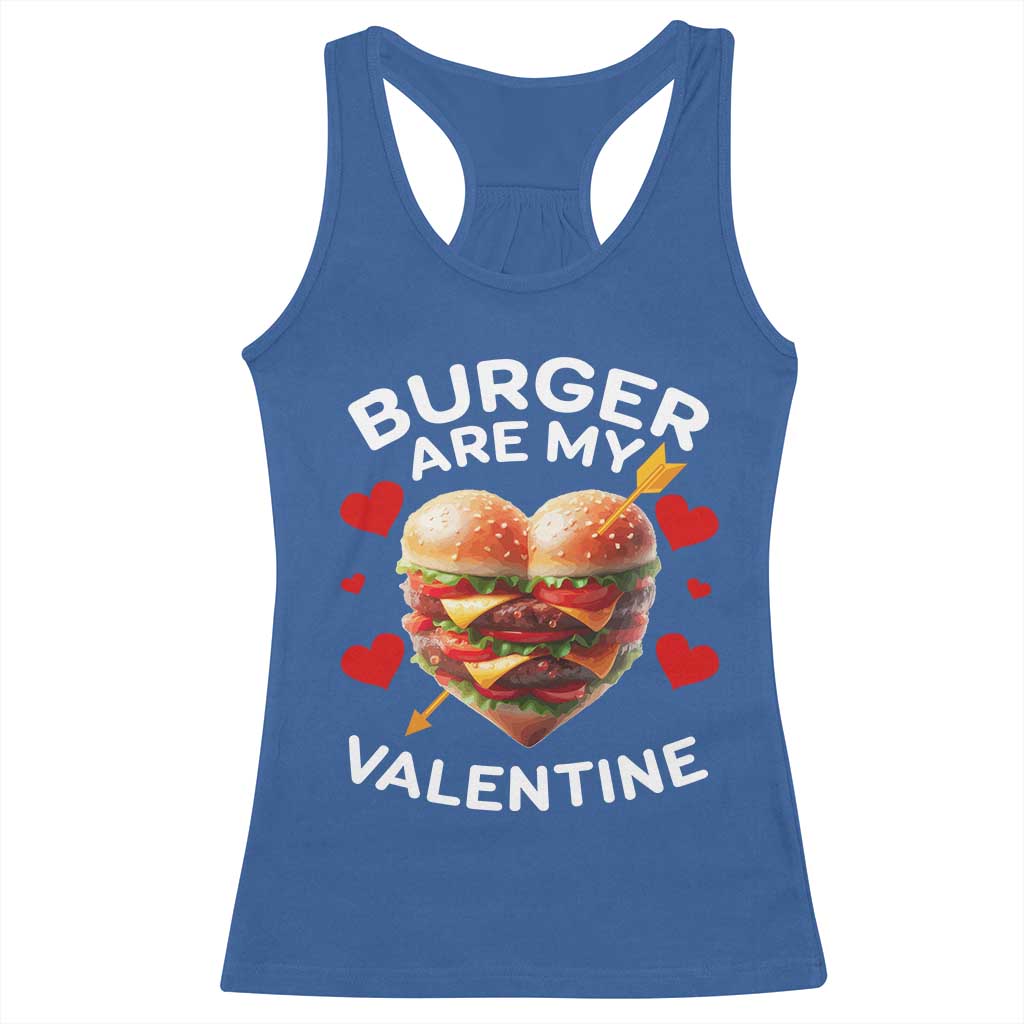 Funny Burger Is My Valentine Valentines Day Heart Racerback Tank Top TS10 Royal Blue Print Your Wear