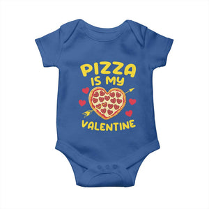 Pizza Is My Valentine Valentines Day Heart Pepperoni Lover Baby Onesie TS10 Royal Blue Print Your Wear