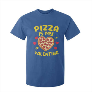 Pizza Is My Valentine Valentines Day Heart Pepperoni Lover T Shirt For Kid TS10 Royal Blue Print Your Wear