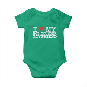 I Love My Hot Younger Boyfriend Baby Onesie TS10 Irish Green Print Your Wear