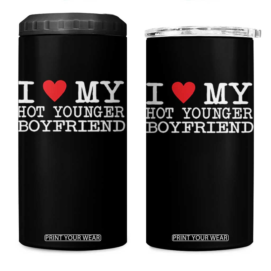 I Love My Hot Younger Boyfriend 4 in 1 Can Cooler Tumbler TS10 One Size: 16 oz Black Print Your Wear