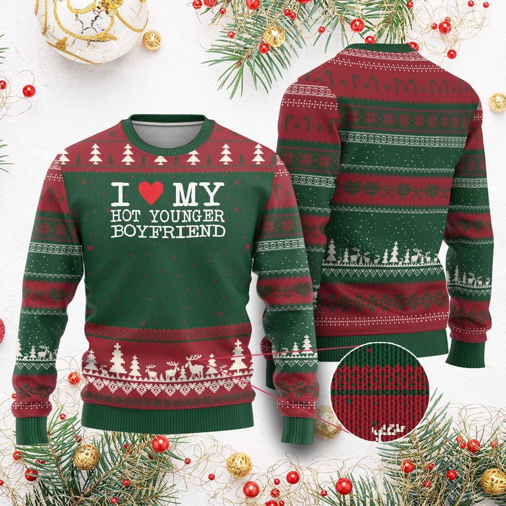 I Love My Hot Younger Boyfriend Ugly Christmas Sweater TS10 Red Green Print Your Wear