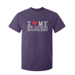 I Love My Hot Younger Boyfriend T Shirt For Kid TS10 Purple Print Your Wear