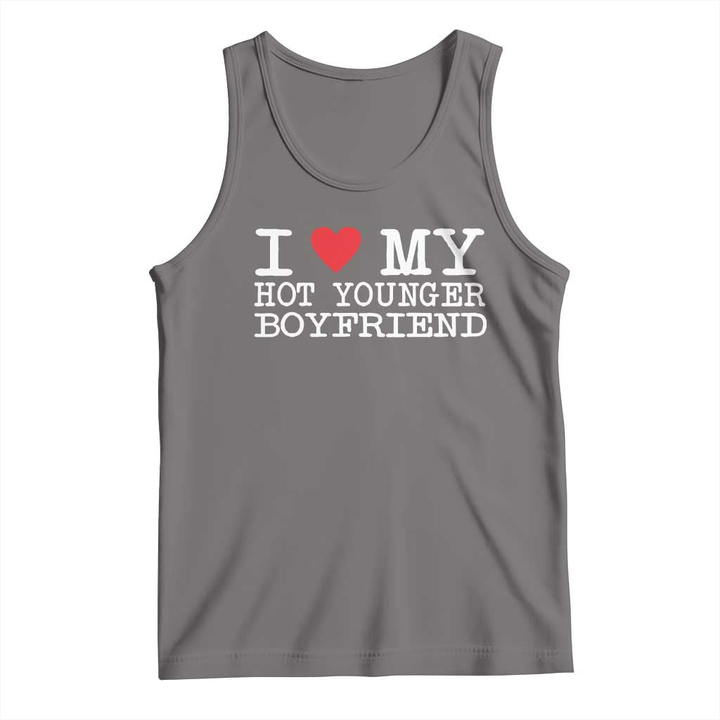 I Love My Hot Younger Boyfriend Tank Top TS10 Deep Heather Print Your Wear