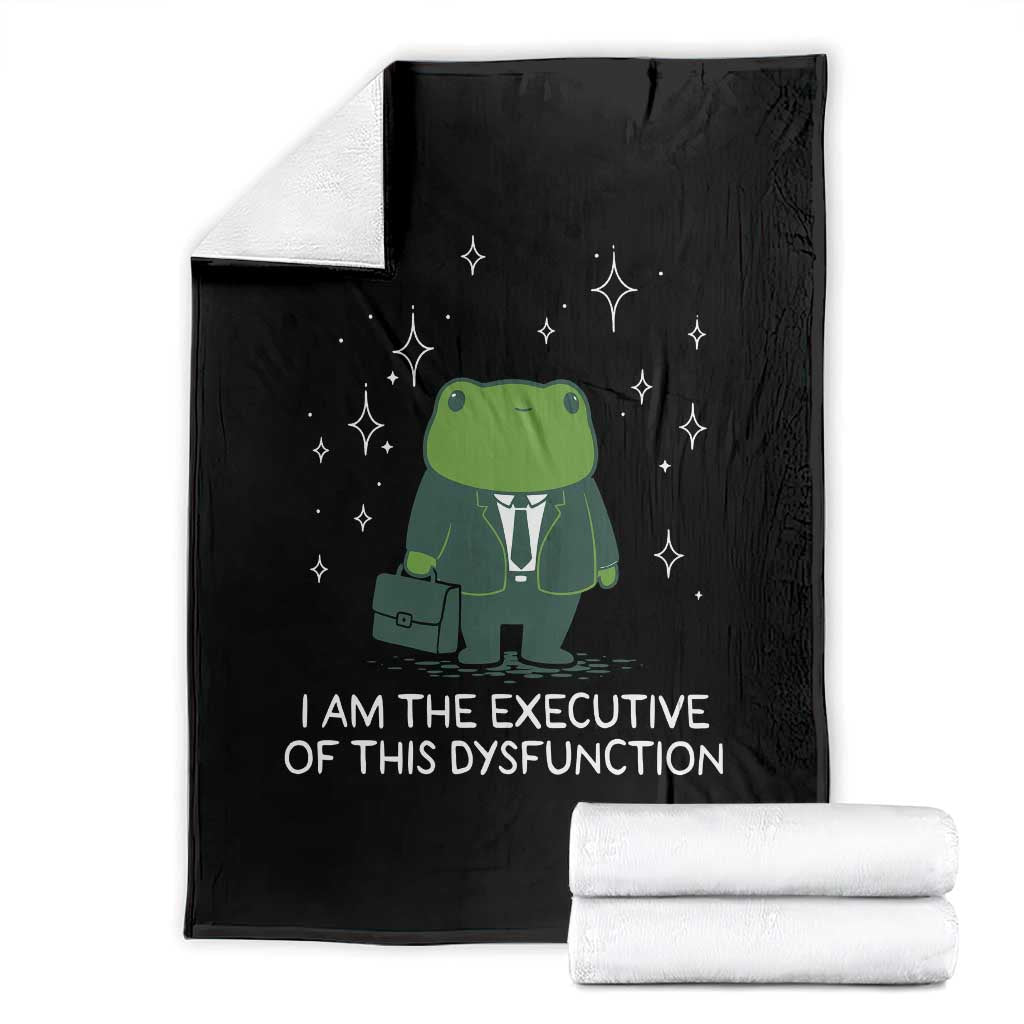 Funny Frog Throw Blanket I Am The Executive Of This Dysfunction TS10 Black Print Your Wear