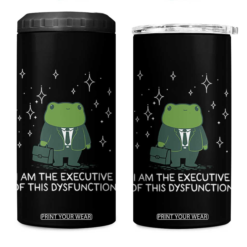 Funny Frog 4 in 1 Can Cooler Tumbler I Am The Executive Of This Dysfunction TS10 One Size: 16 oz Black Print Your Wear
