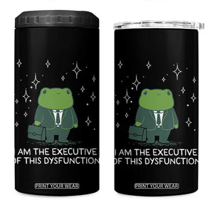 Funny Frog 4 in 1 Can Cooler Tumbler I Am The Executive Of This Dysfunction TS10 One Size: 16 oz Black Print Your Wear