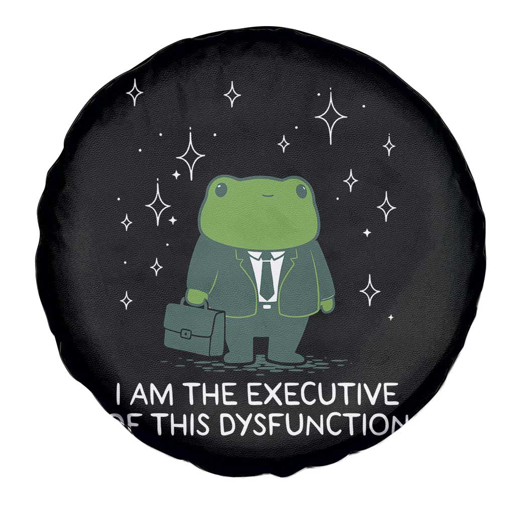 Funny Frog Spare Tire Cover I Am The Executive Of This Dysfunction TS10 Print Your Wear