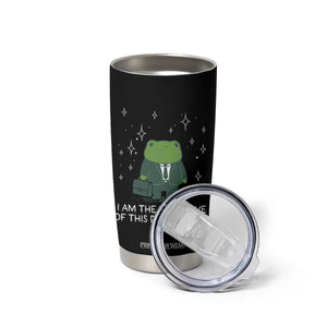 Funny Frog Tumbler Cup I Am The Executive Of This Dysfunction TS10 Print Your Wear