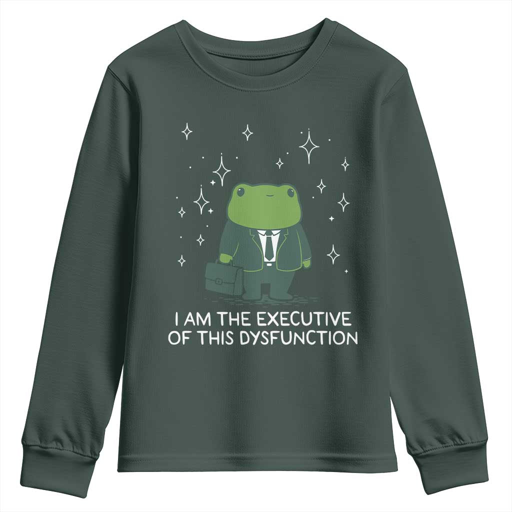 Funny Frog Youth Sweatshirt I Am The Executive Of This Dysfunction TS10 Dark Forest Green Print Your Wear