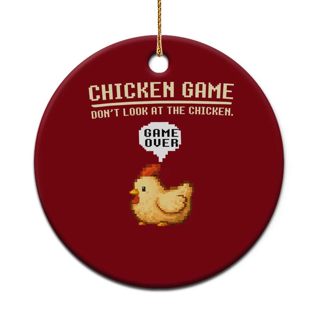 Funny Chicken Ceramic Ornament Game Dont Look At The Chicken TS10 1pc Red Print Your Wear