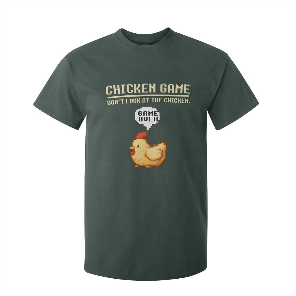 Funny Chicken T Shirt For Kid Game Dont Look At The Chicken TS10 Dark Forest Green Print Your Wear