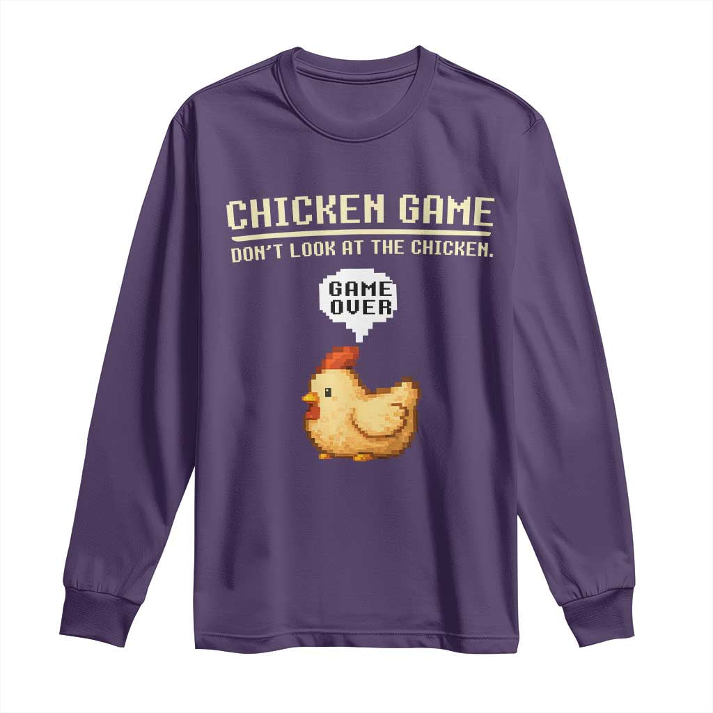Funny Chicken Long Sleeve Shirt Game Dont Look At The Chicken TS10 Purple Print Your Wear