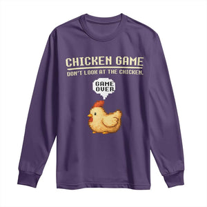 Funny Chicken Long Sleeve Shirt Game Dont Look At The Chicken TS10 Purple Print Your Wear