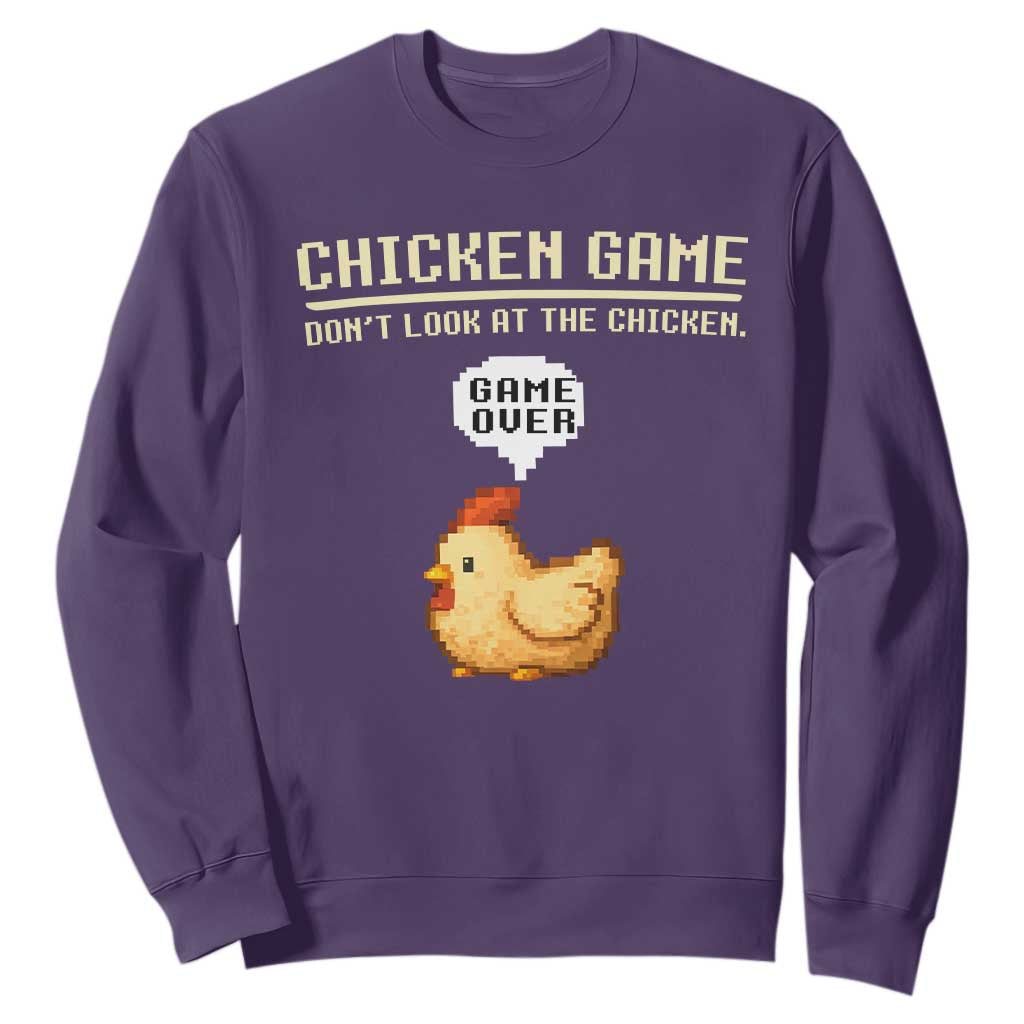 Funny Chicken Sweatshirt Game Dont Look At The Chicken TS10 Purple Print Your Wear