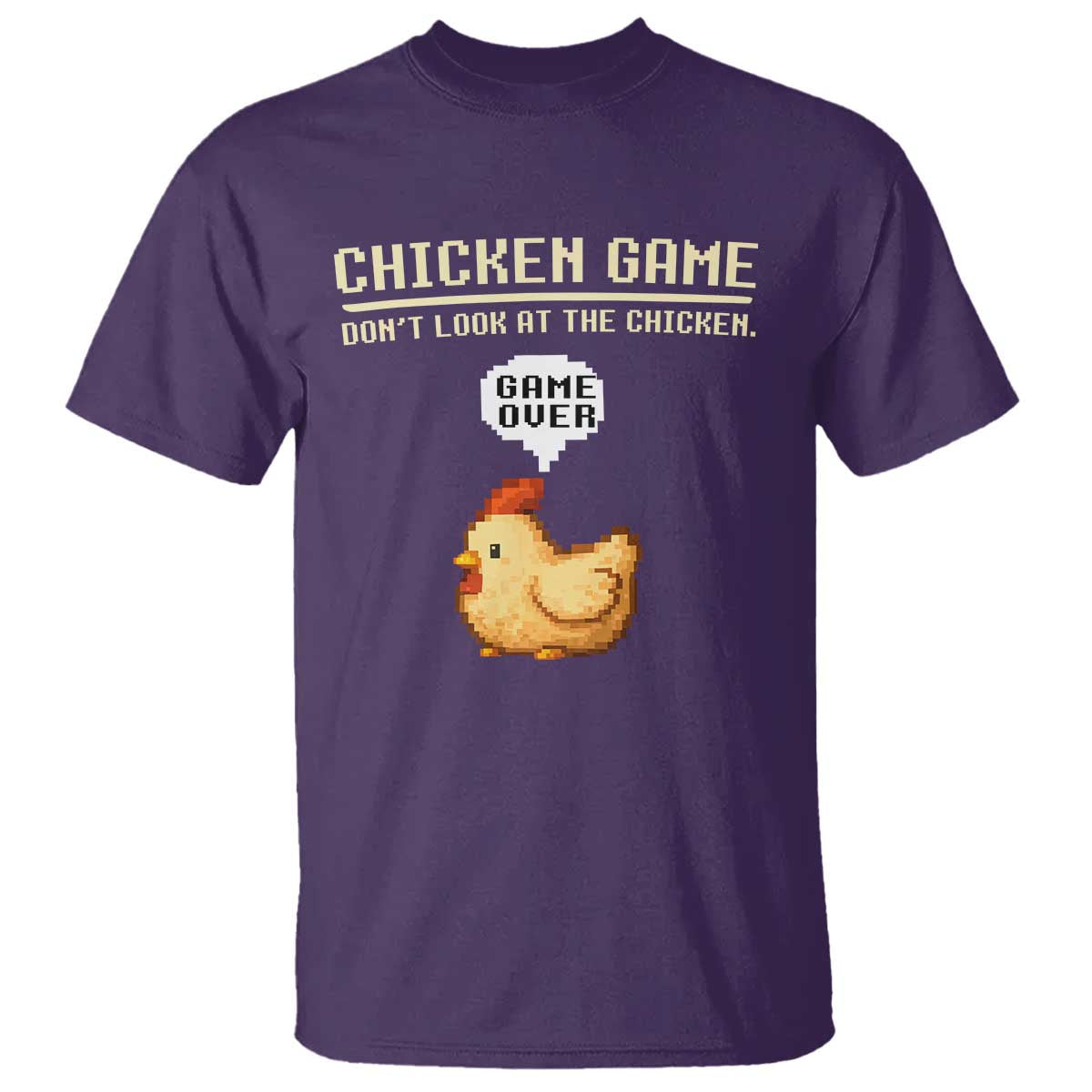 Funny Chicken T Shirt Game Dont Look At The Chicken TS10 Purple Print Your Wear