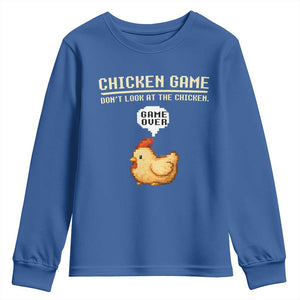 Funny Chicken Youth Sweatshirt Game Dont Look At The Chicken TS10 Royal Blue Print Your Wear