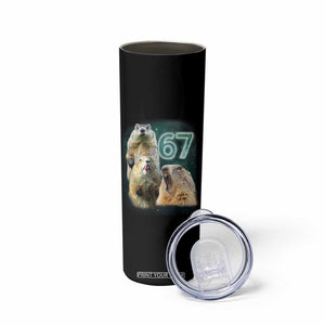 67 Meme Groundhog Skinny Tumbler Howling At The Moon Funny Six Seven Meme Ground Hog Day TS10 Print Your Wear
