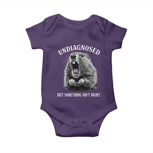 Funny Groundhog Meme Undiagnosed But Something Aint Right Baby Onesie TS10 Purple Print Your Wear