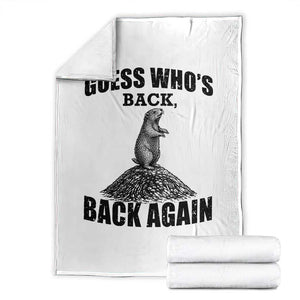 Funny Groundhog Day Throw Blanket Retro Guess Whos Back TS10 White Print Your Wear