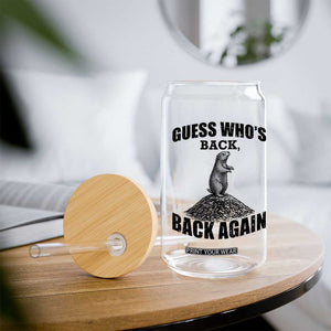 Funny Groundhog Day Glass Can Retro Guess Whos Back TS10 Print Your Wear