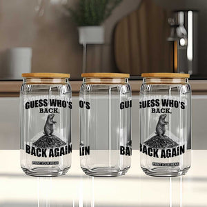 Funny Groundhog Day Glass Can Retro Guess Whos Back TS10 Print Your Wear