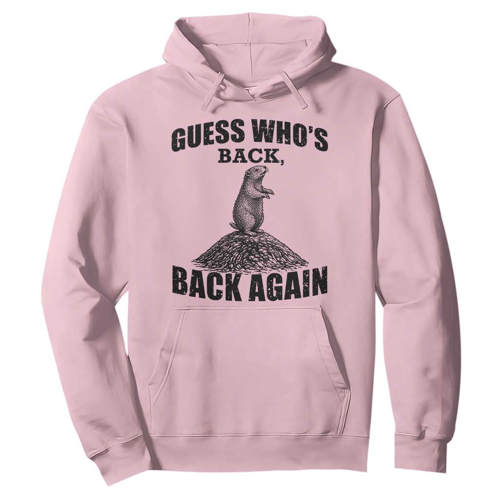 Funny Groundhog Day Hoodie Retro Guess Whos Back TS10 Light Pink Print Your Wear