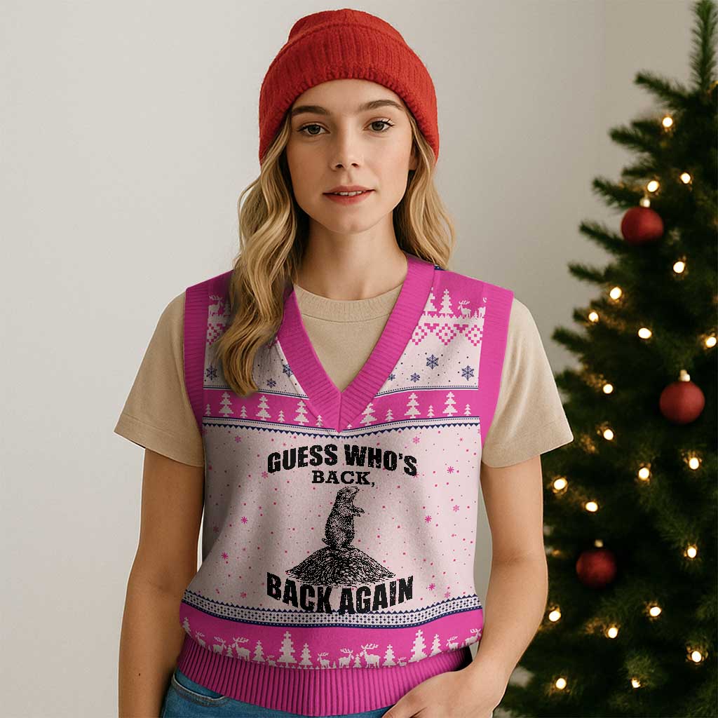 Funny Groundhog Day V-Neck Knit Sweater Vest Retro Guess Whos Back TS10 Hot Pink Print Your Wear