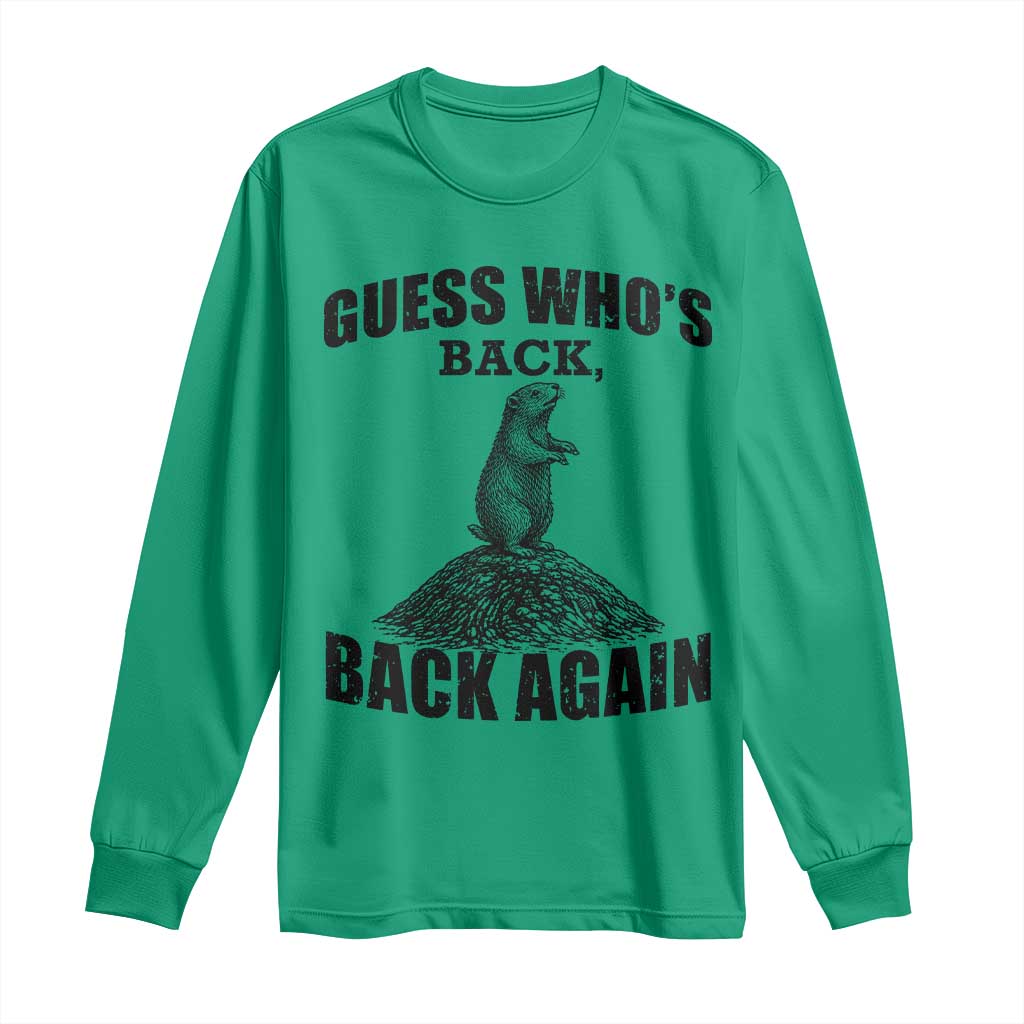 Funny Groundhog Day Long Sleeve Shirt Retro Guess Whos Back TS10 Irish Green Print Your Wear
