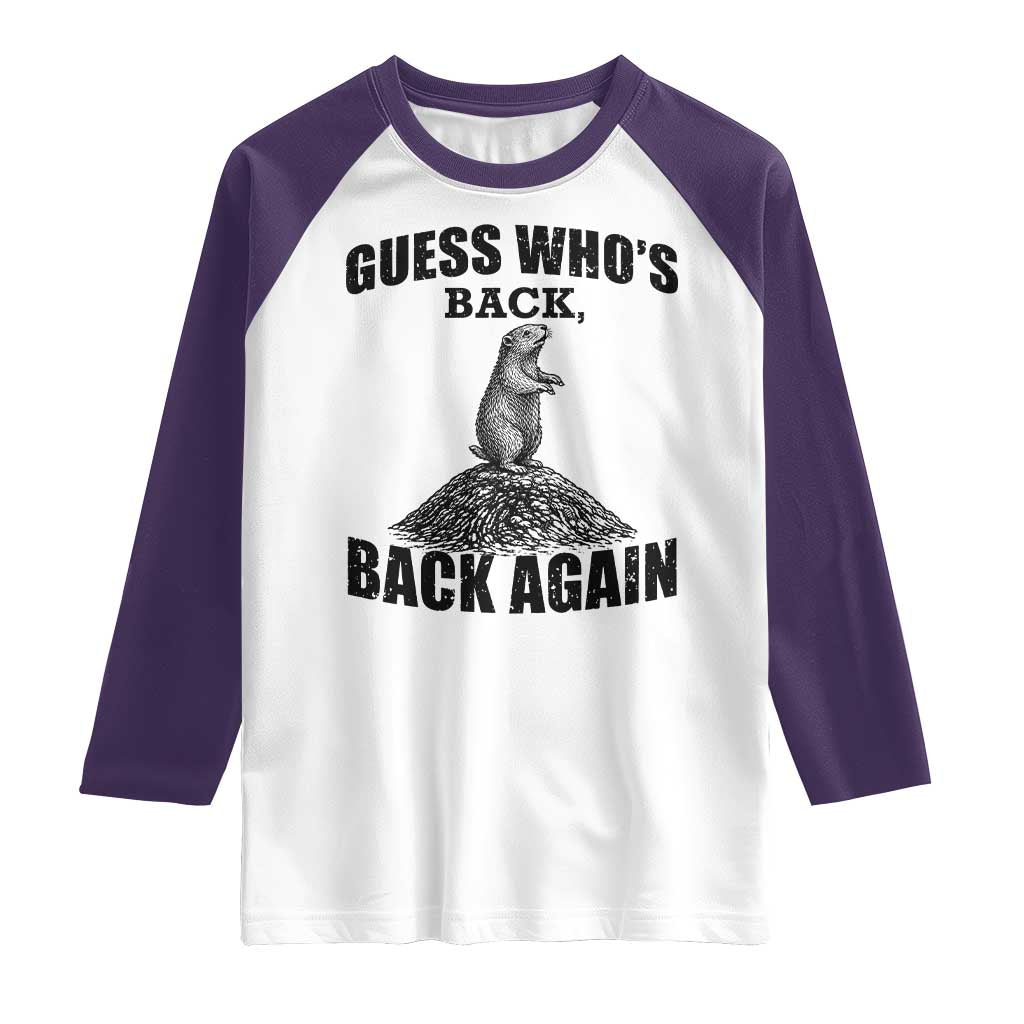 Funny Groundhog Day Raglan Shirt Retro Guess Whos Back TS10 White Purple Print Your Wear