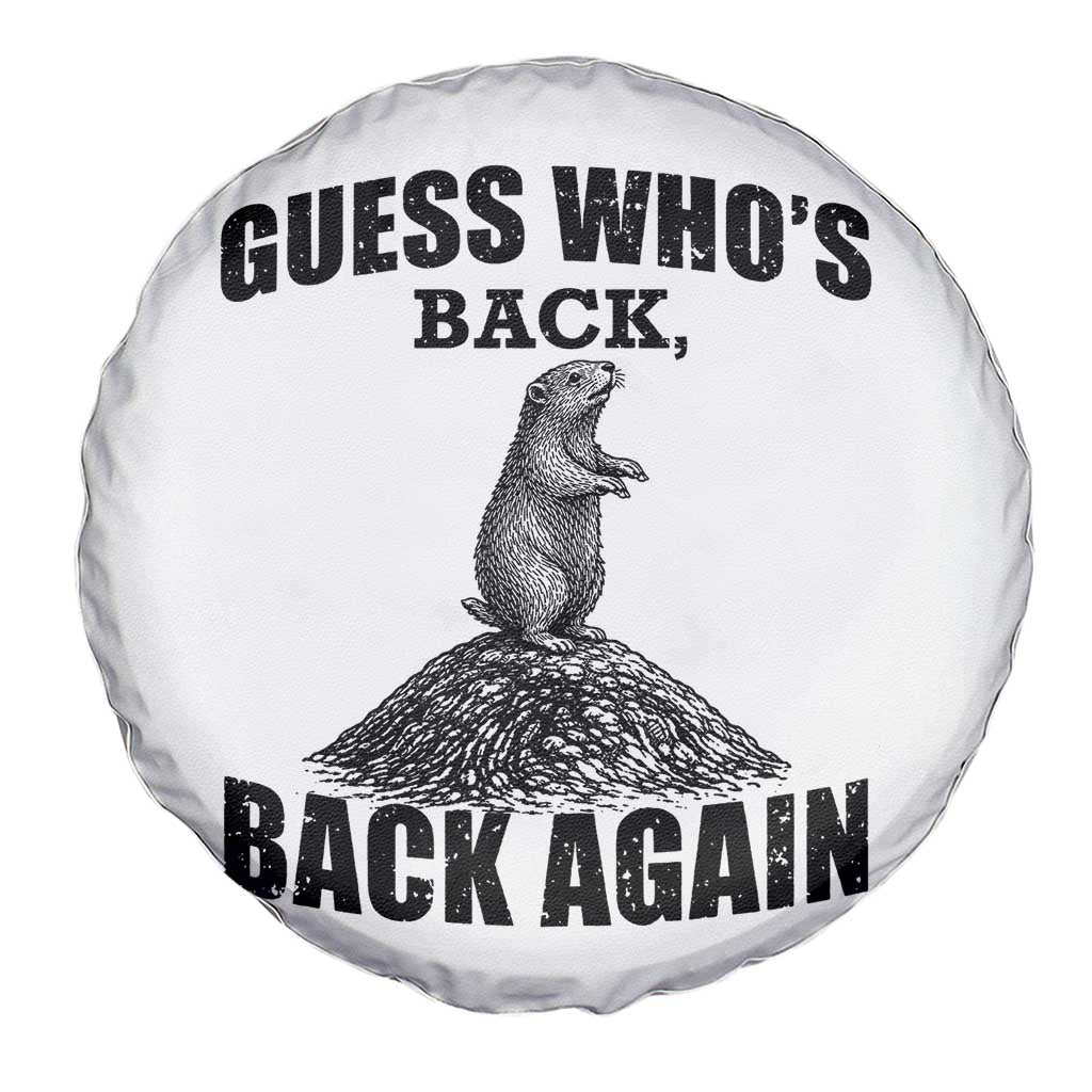 Funny Groundhog Day Spare Tire Cover Retro Guess Whos Back TS10 Print Your Wear