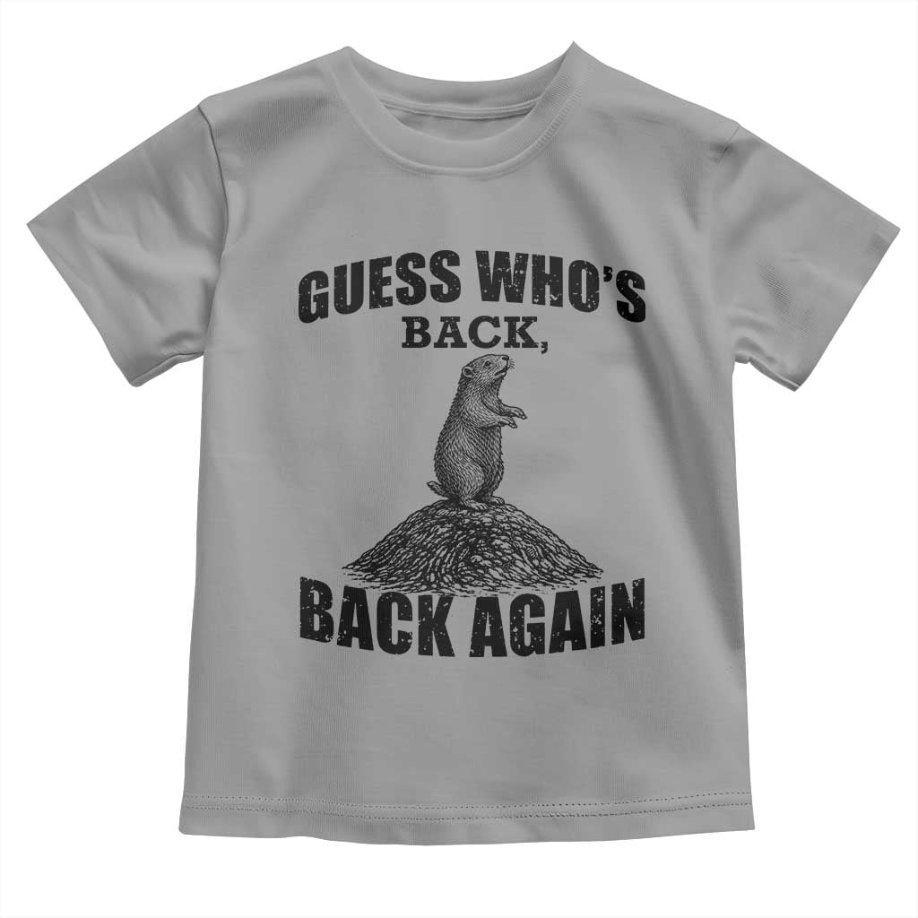 Funny Groundhog Day Toddler T Shirt Retro Guess Whos Back TS10 Sport Gray Print Your Wear