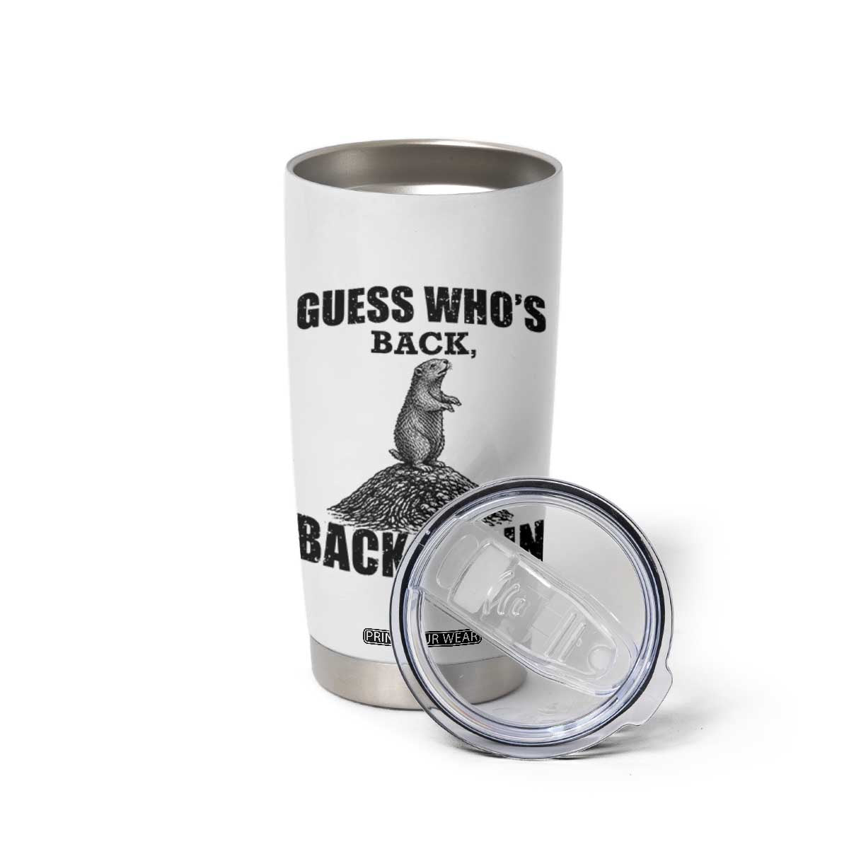 Funny Groundhog Day Tumbler Cup Retro Guess Whos Back TS10 Print Your Wear