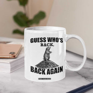 Funny Groundhog Day Coffee Mug Retro Guess Whos Back TS10 Print Your Wear