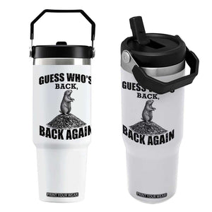 Funny Groundhog Day Flip Straw Tumbler Retro Guess Whos Back TS10 One Size: 30 oz White Print Your Wear