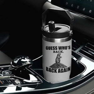 Funny Groundhog Day Flip Straw Tumbler Retro Guess Whos Back TS10 Print Your Wear
