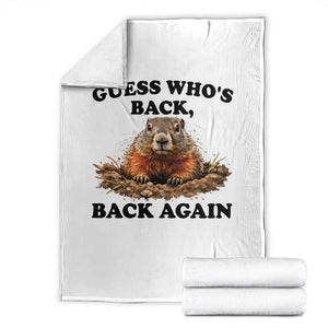 Groundhog Day Throw Blanket Funny Woodchuck Guess Whos Back TS10 White Print Your Wear