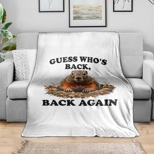 Groundhog Day Throw Blanket Funny Woodchuck Guess Whos Back TS10 Print Your Wear