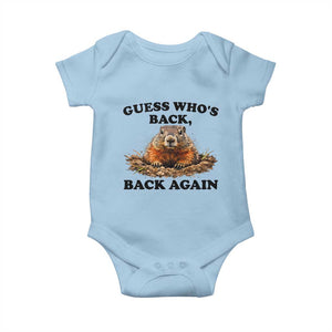 Groundhog Day Baby Onesie Funny Woodchuck Guess Whos Back TS10 Light Blue Print Your Wear