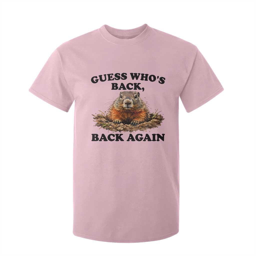 Groundhog Day T Shirt For Kid Funny Woodchuck Guess Whos Back TS10 Light Pink Print Your Wear