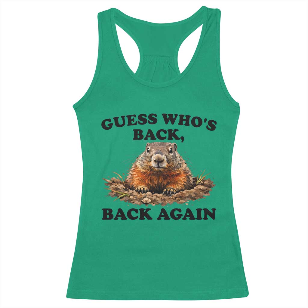Groundhog Day Racerback Tank Top Funny Woodchuck Guess Whos Back TS10 Irish Green Print Your Wear