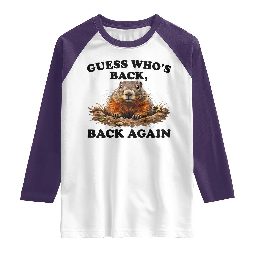 Groundhog Day Raglan Shirt Funny Woodchuck Guess Whos Back TS10 White Purple Print Your Wear