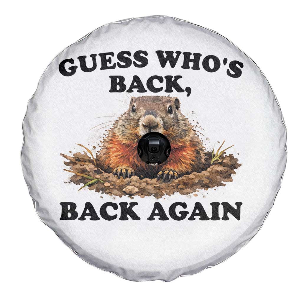 Groundhog Day Spare Tire Cover Funny Woodchuck Guess Whos Back TS10 Print Your Wear