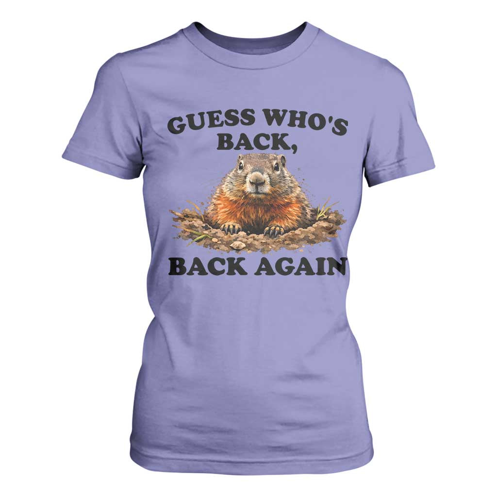 Groundhog Day T Shirt For Women Funny Woodchuck Guess Whos Back TS10 Violet Print Your Wear