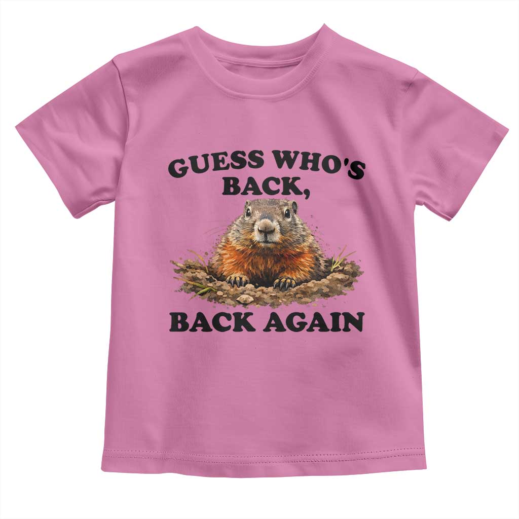 Groundhog Day Toddler T Shirt Funny Woodchuck Guess Whos Back TS10 Azalea Print Your Wear